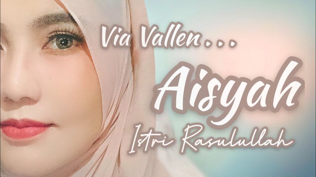 Via Vallen Aisyah Istri Rasulullah Versi Akustik VIDEO VIRAL YOUTUBE