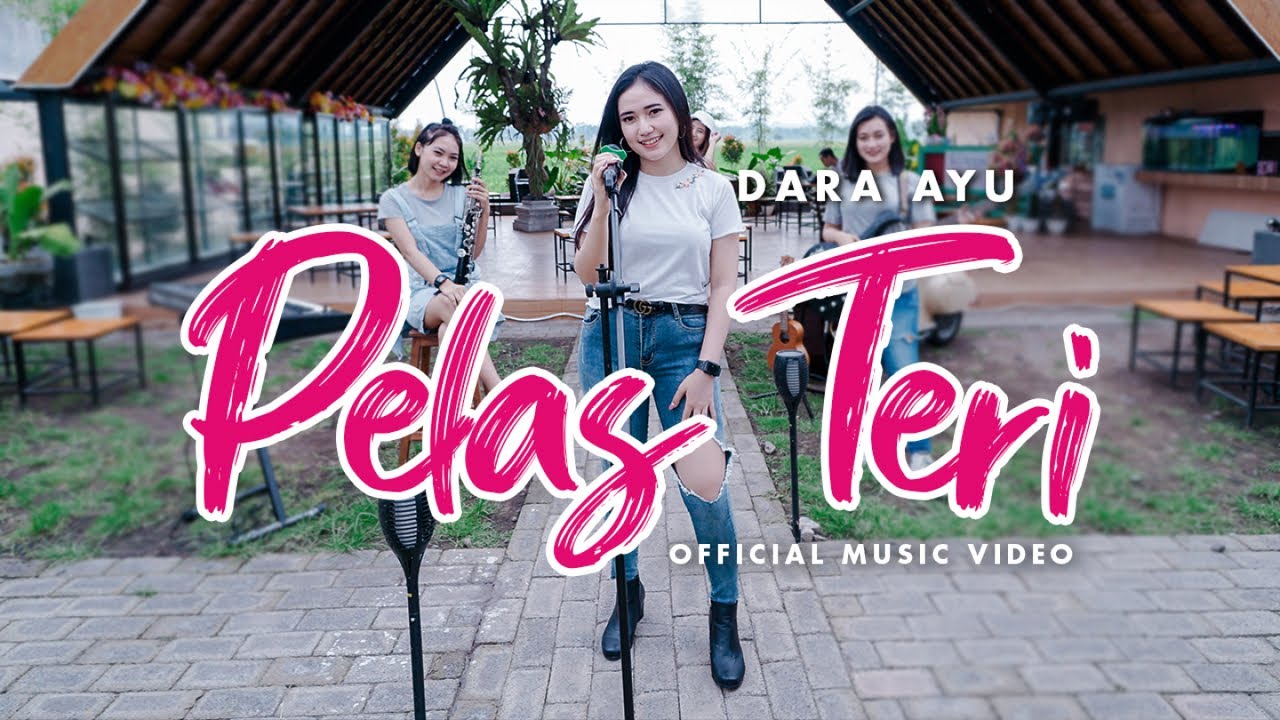 Dara Ayu – Pelas Teri (Official Reggae Version)