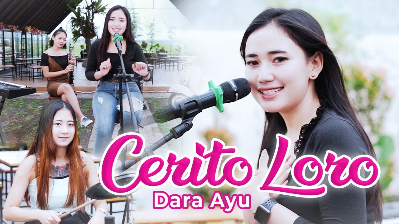 Dara Ayu – Cerito Loro (Official Music Video)