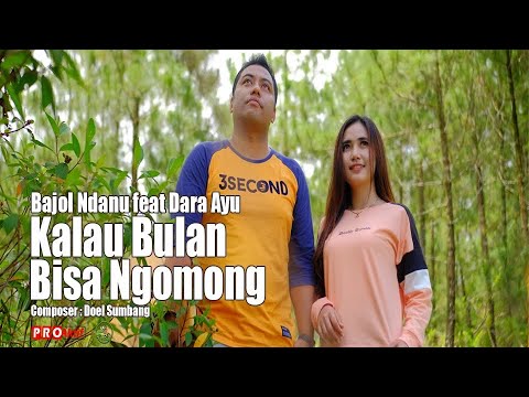 Dara Ayu Feat. Bajol Ndanu – Kalau Bulan Bisa Ngomong (Official Reggae Version)