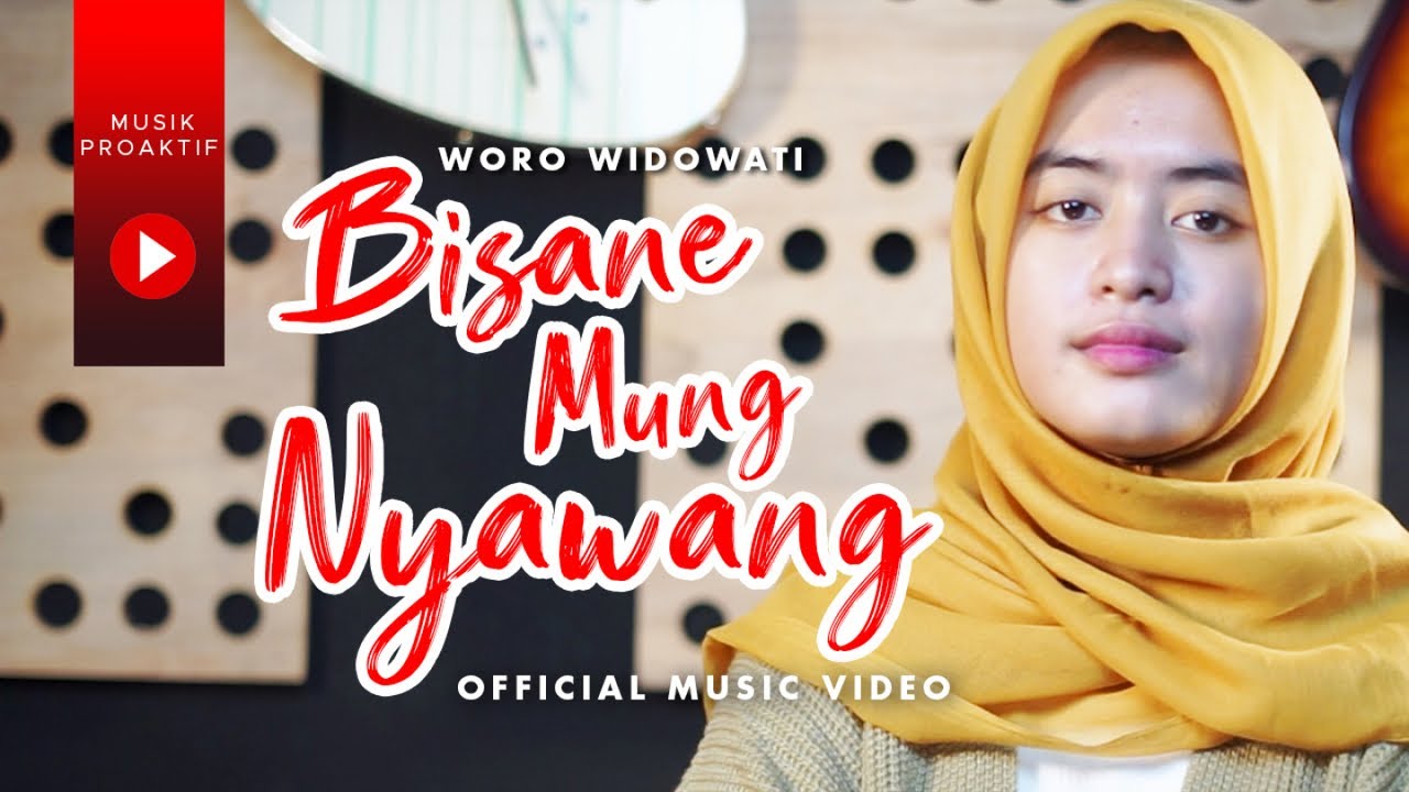 Woro Widowati – Bisane Mung Nyawang (Official Music Video)