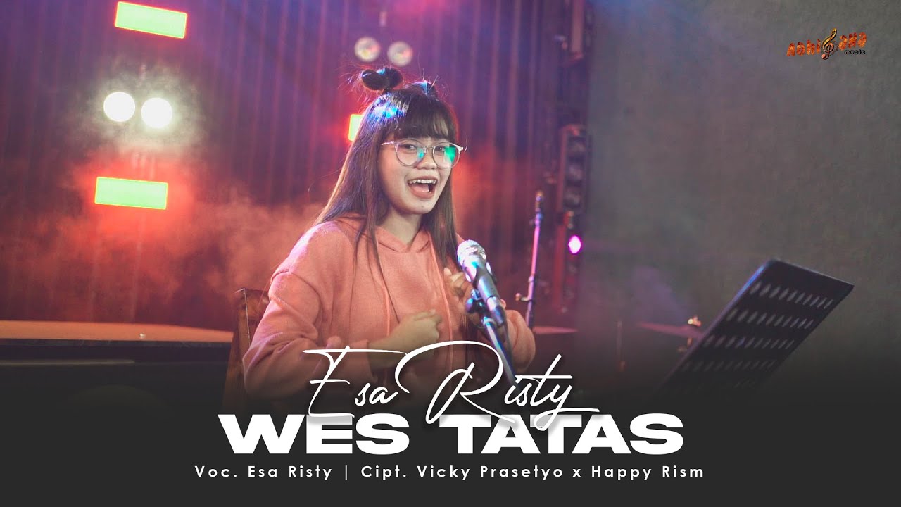 ESA RISTY – WES TATAS (Official Music Video)