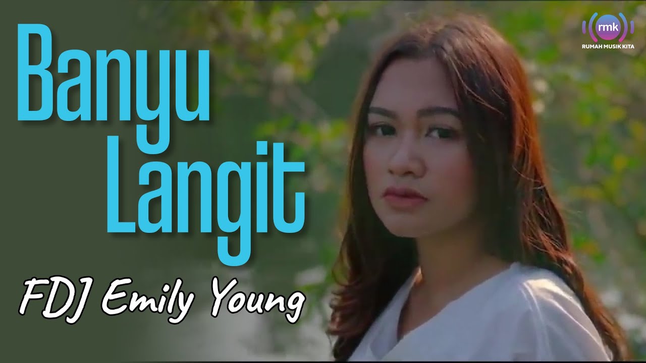 FDJ Emily Young – Banyu Langit (Official Lyric Video)