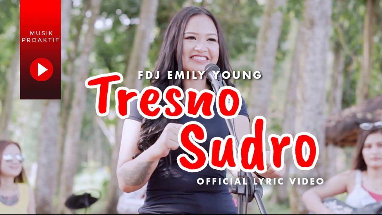 FDJ Emily Young – Tresno Sudro (Official Lyric Video)