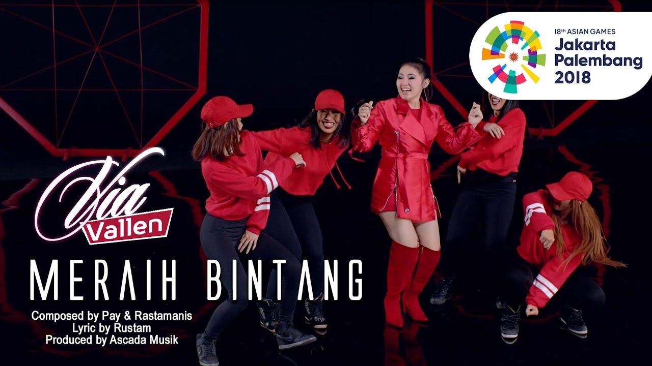Via Vallen – Meraih Bintang (Official Theme Song ASIAN GAMES 2018)