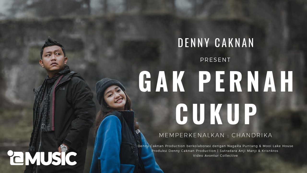 Denny Caknan – Gak Pernah Cukup (Official Video Music)