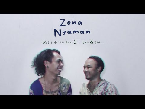 Fourtwnty – Zona Nyaman OST. Filosofi Kopi 2: Ben & Jody (Lyric Video)