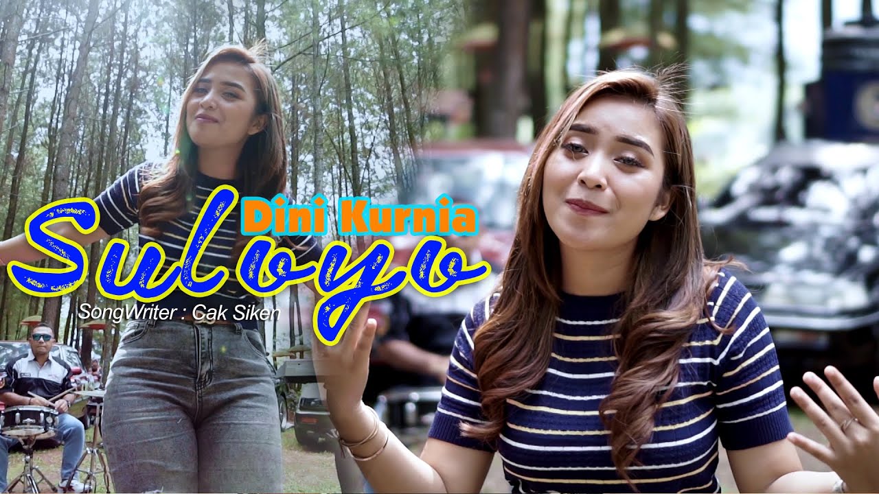 Dini Kurnia – Suloyo (Official Music Video)