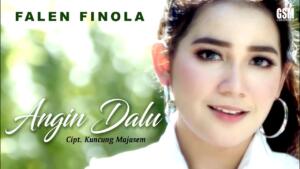 Falen Finola – Angin Dalu (Official Music Video)