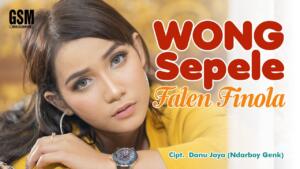 Falen Finola – Wong Sepele (Official Music Video)