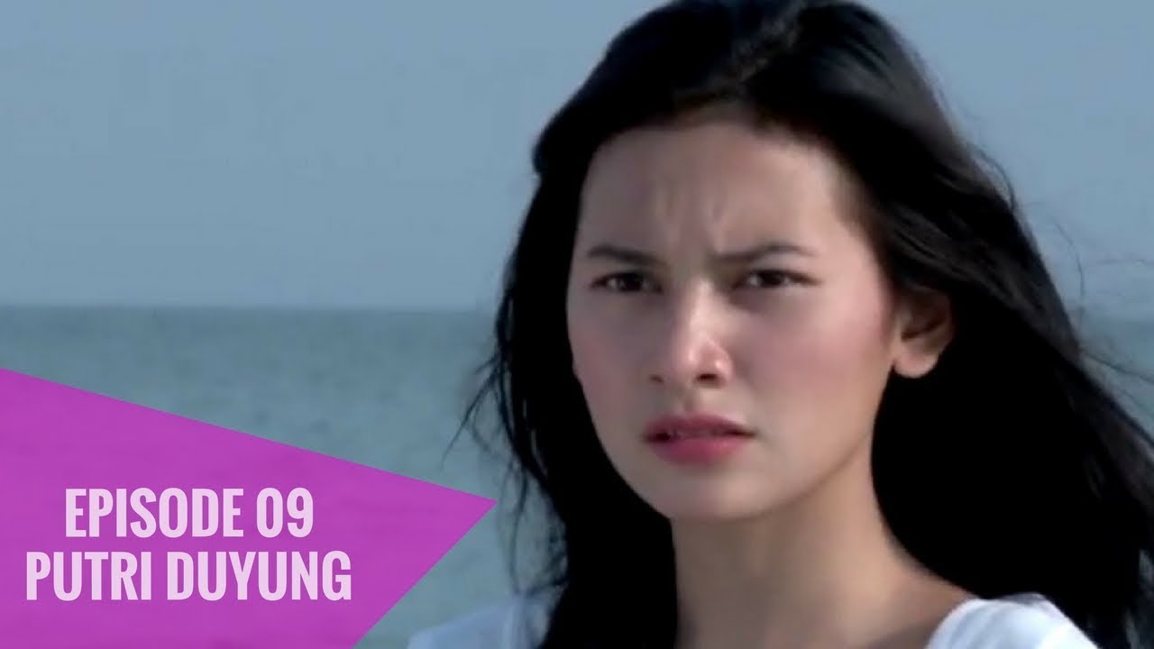 Film FTV – Putri Duyung (Episode 09)