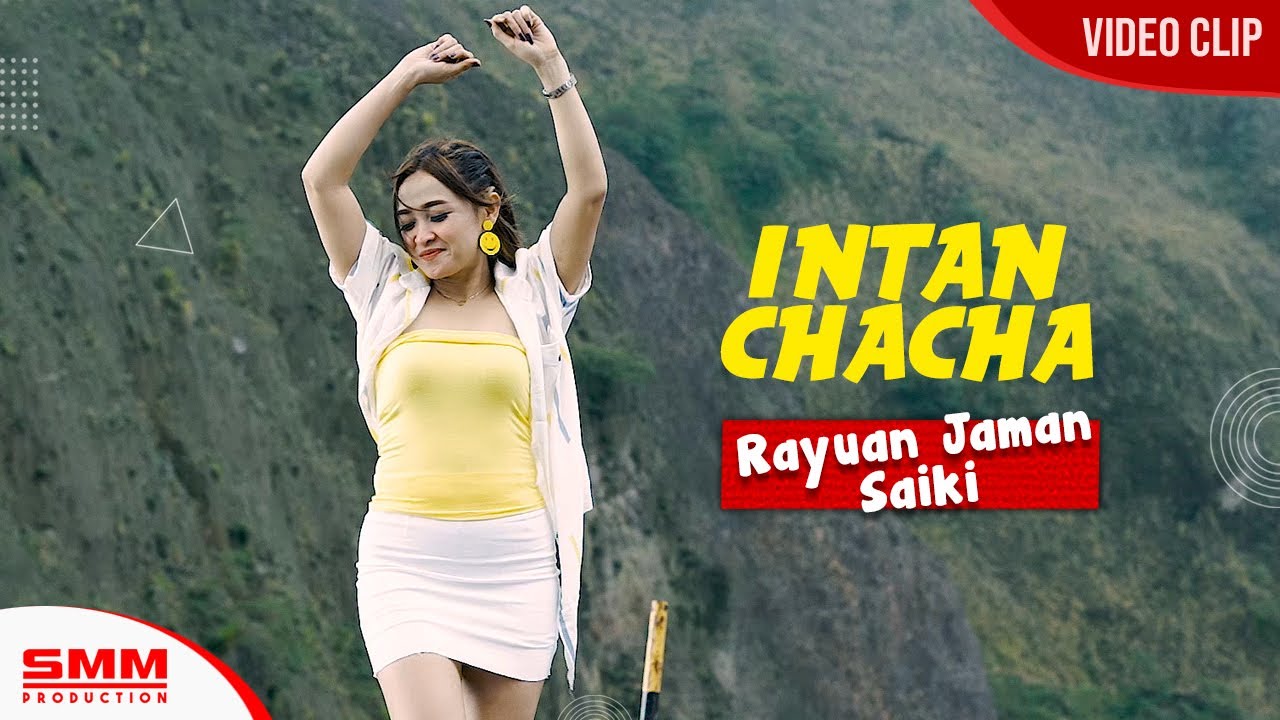 Intan Chacha – Rayuan Jaman Saiki (Official Music Video)