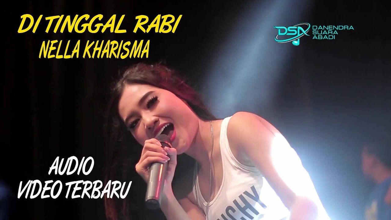 Nella Kharisma – Ditinggal Rabi (Official Music Video)