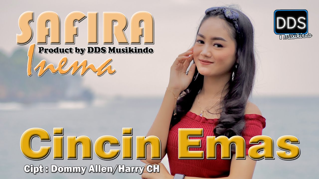 Safira Inema – Cincin Emas (Official Music Video)