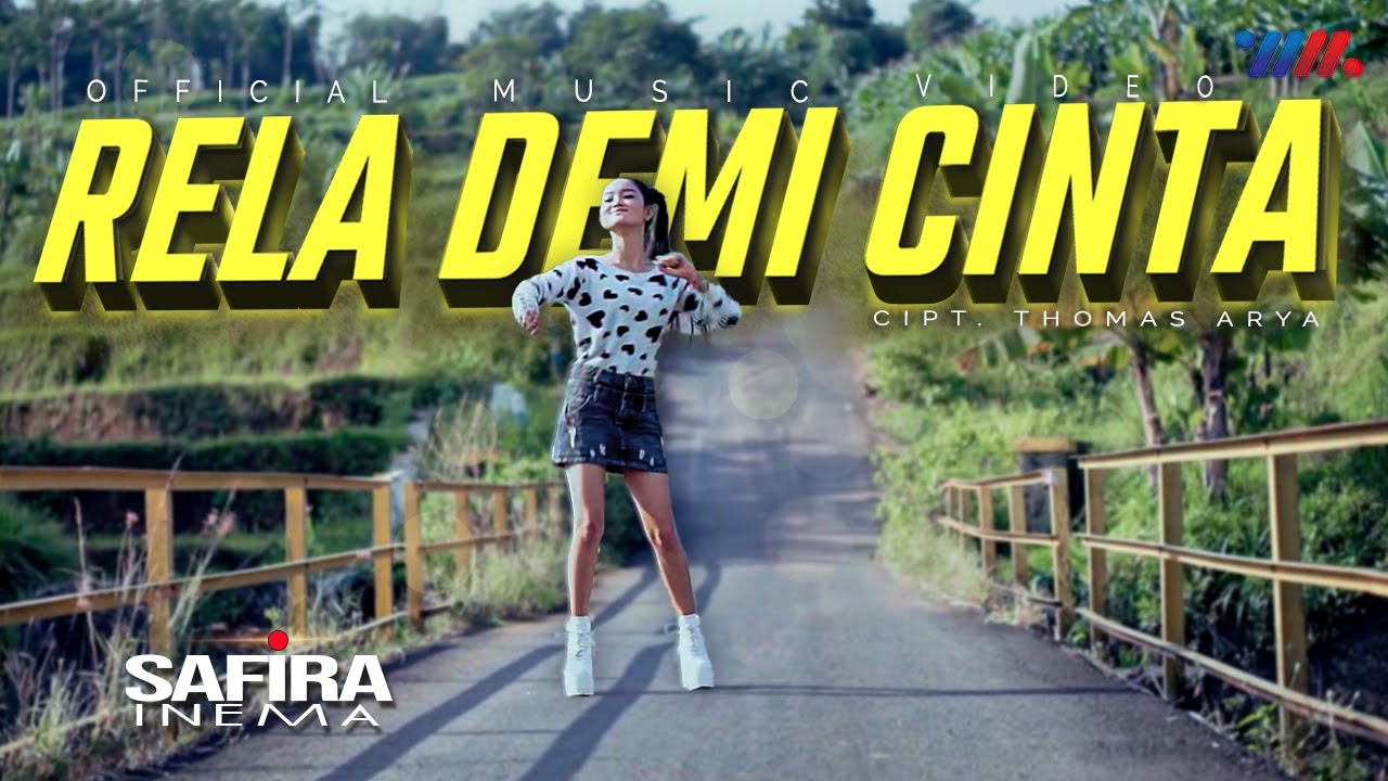 Safira Inema – Rela Demi Cinta (Official Music Video)
