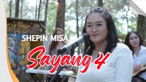 Shepin Misa – Sayang 4 (Official Music Video)