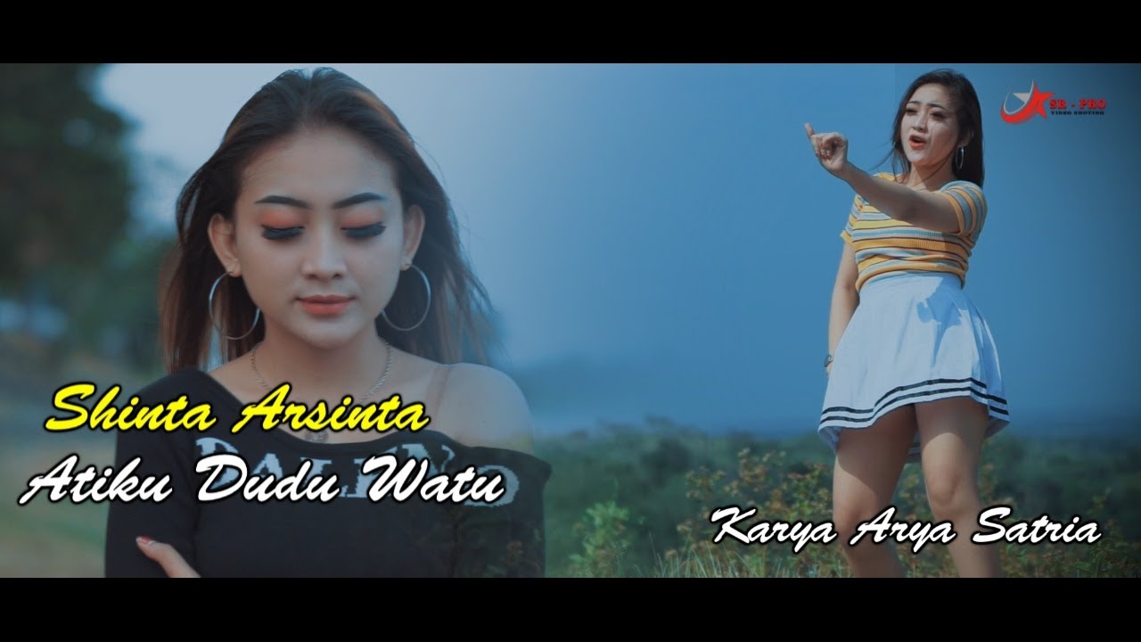 Shinta Arsinta – Atiku Dudu Watu (Official Music Video)