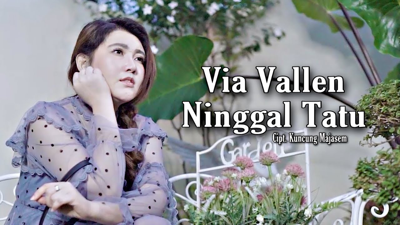 Via Vallen – Ninggal Tatu (Official Music Video)