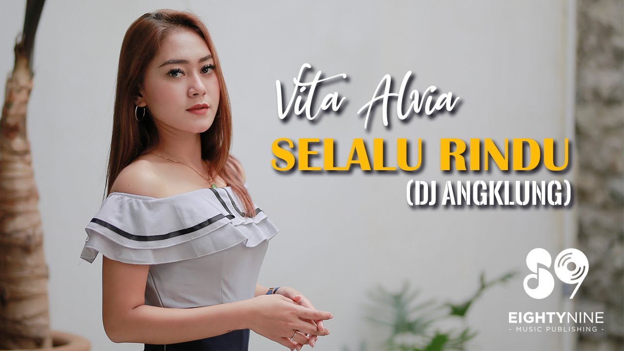 Vita Alvia – Selalu Rindu (Official Music Video)