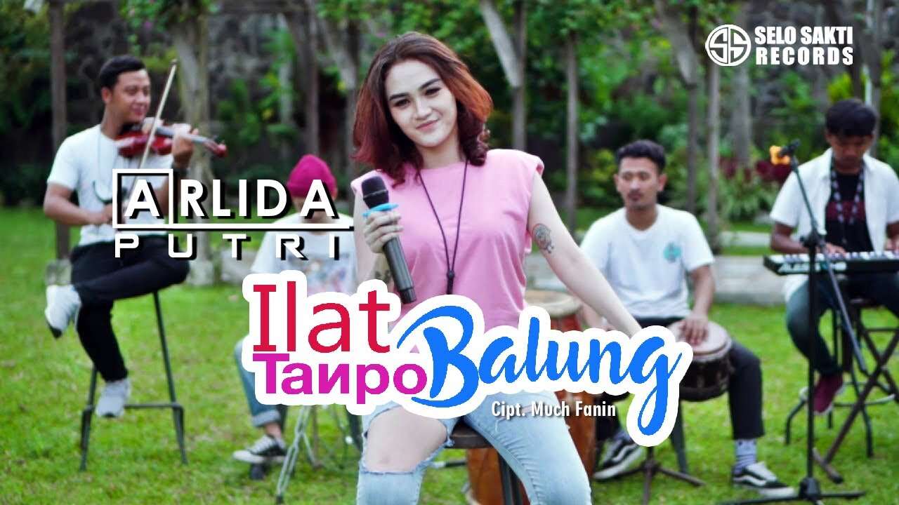 Arlida Putri – Ilat Tanpo Balung (Official Music Video Youtube)