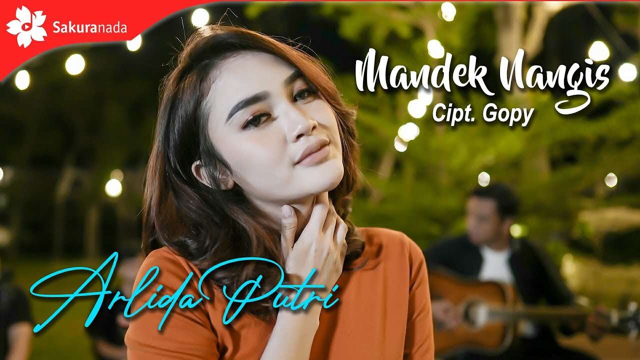 Arlida Putri – Mandek Nangis (Official Music Video Youtube)