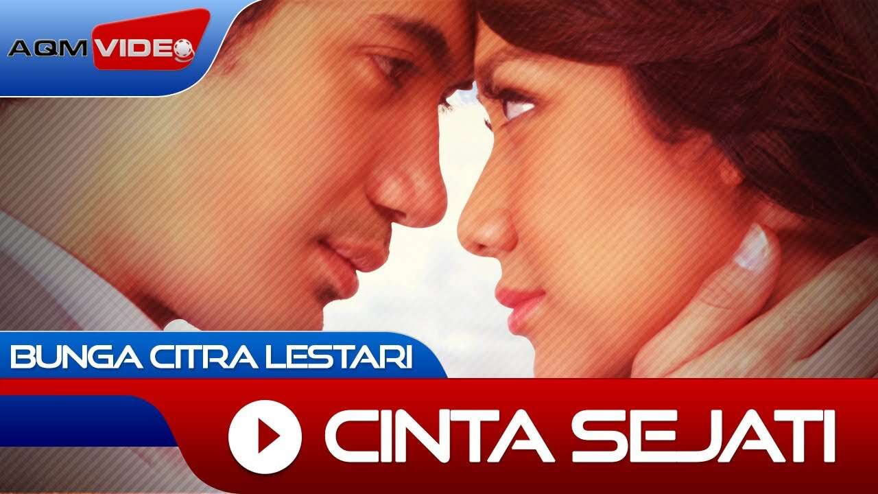 Bunga Citra Lestari – Cinta Sejati (Official Music Video Youtube)