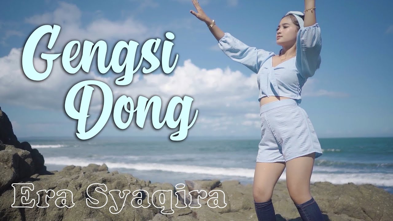 Era Syaqira – Gengsi Dong (Official Music Video Youtube)