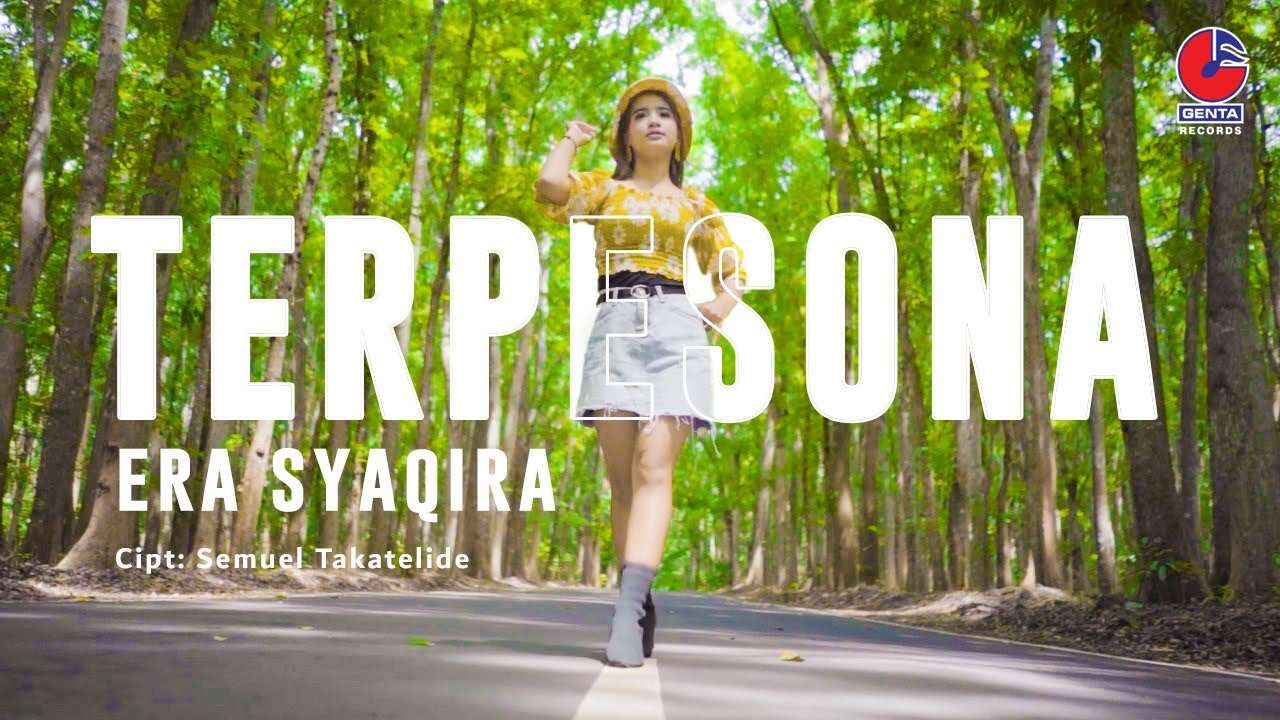 Era Syaqira – Terpesona (Official Music Video Youtube)