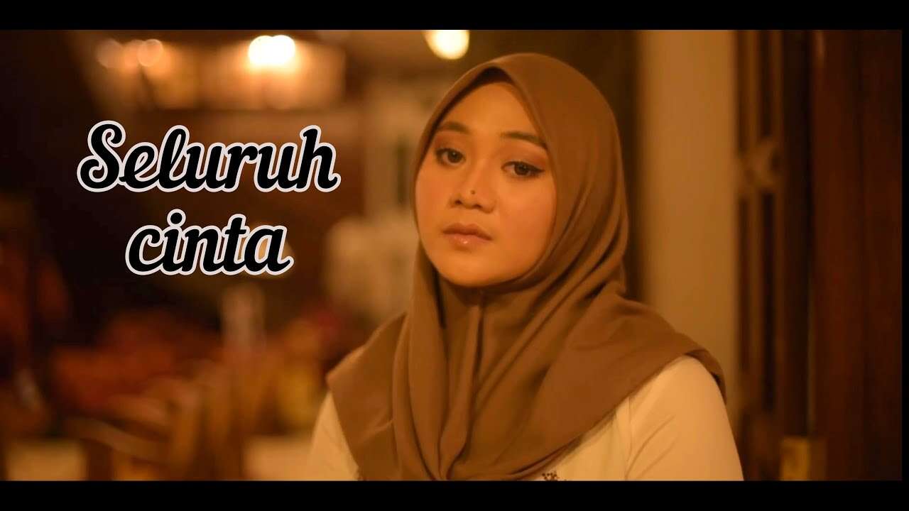 Fadhilah Intan – Seluruh Cinta (Official Music Video Youtube)