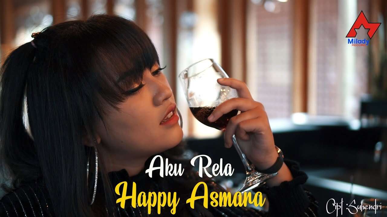 Happy Asmara – Aku Rela (Official Music Video Youtube)