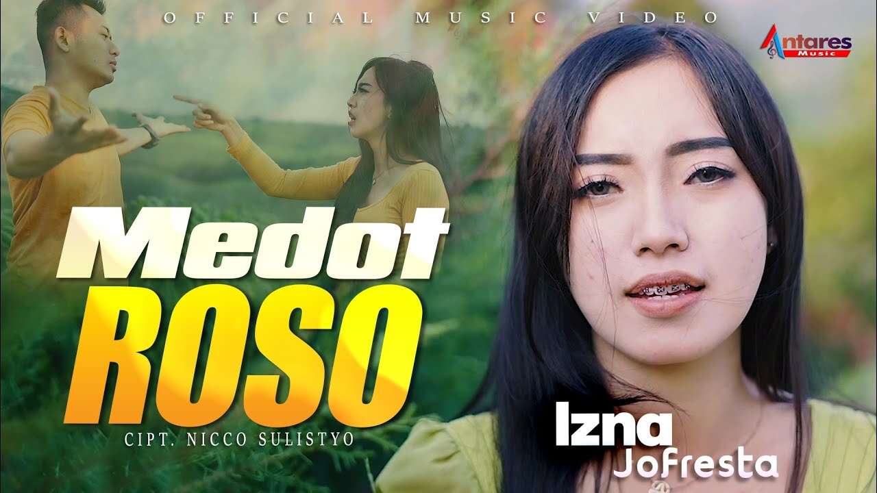 Izna Jofresta – Medot Roso (Official Music Video Youtube)
