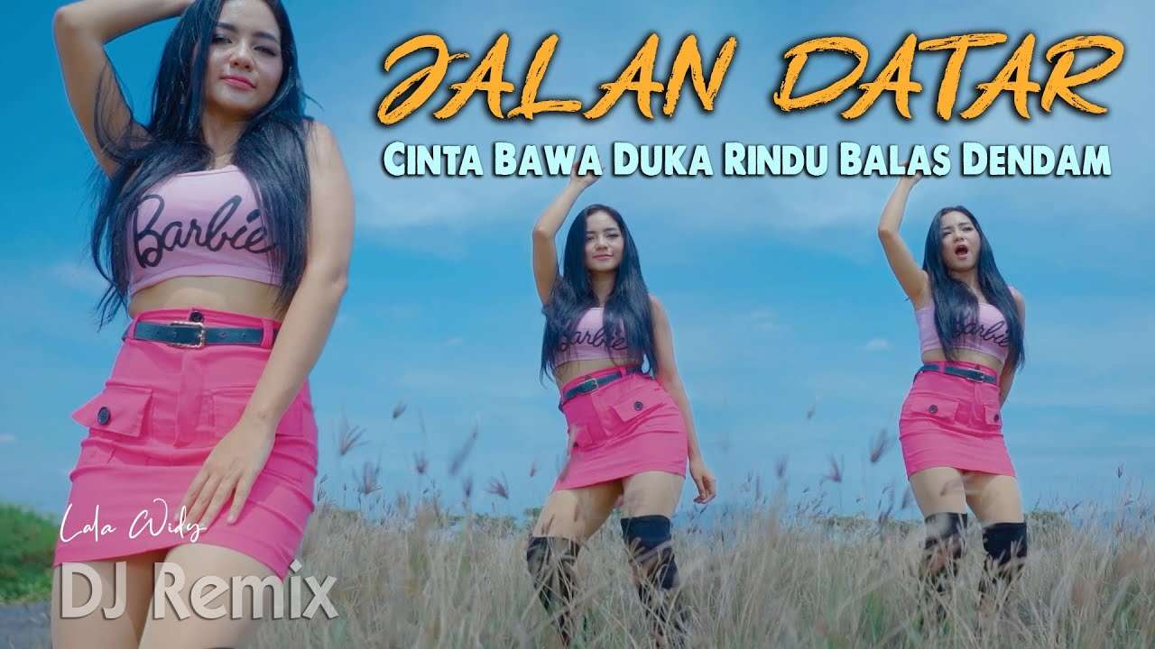 Lala Widy – Jalan Datar (Official Music Video Youtube)