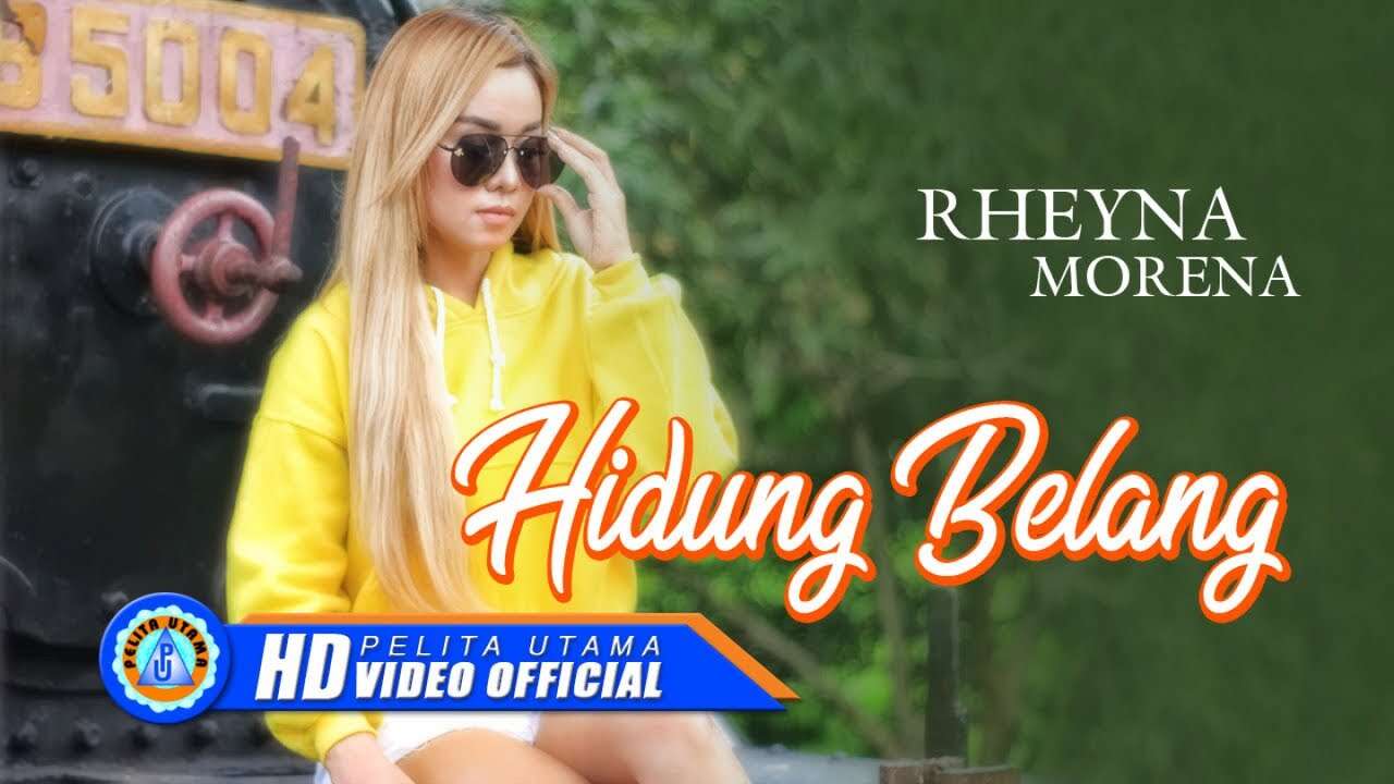 Rheyna Morena – Hidung Belang (Official Music Video Youtube)