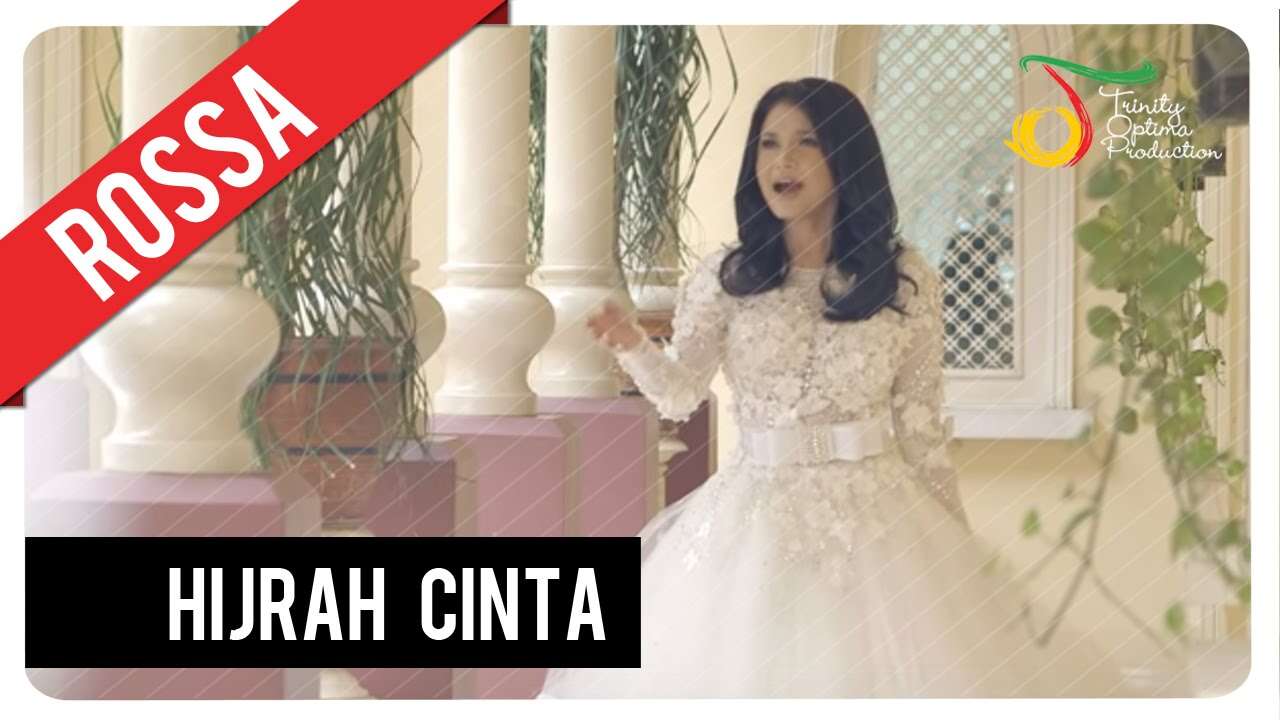 Rossa – Hijrah Cinta (Official Music Video Youtube)