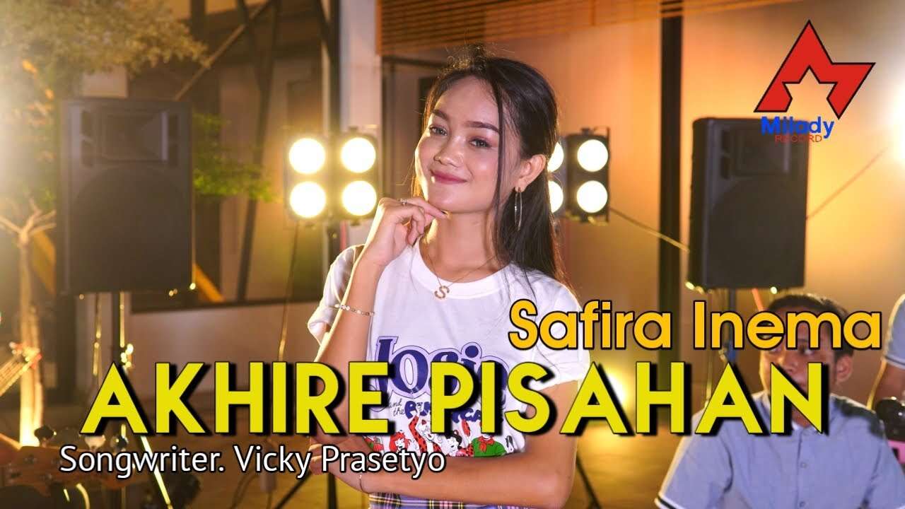 Safira Inema – Akhire Pisahan (Official Live Music Video Youtube)