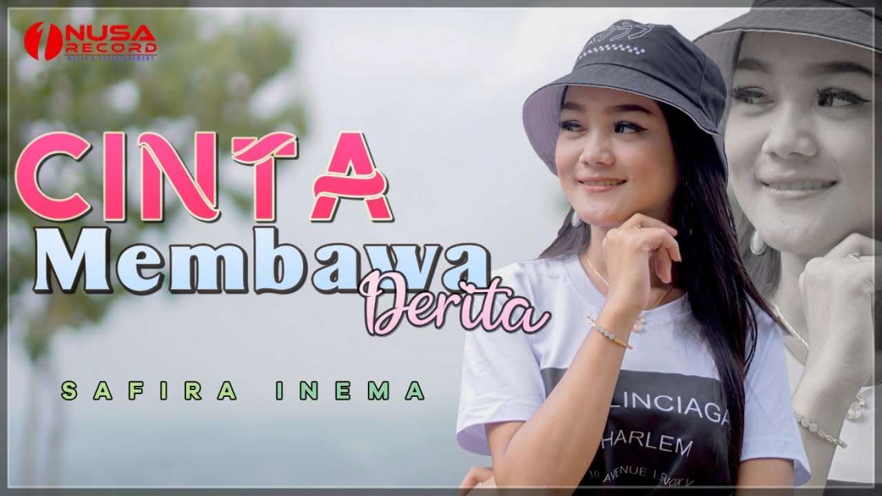 Safira Inema – Cinta Membawa Derita (Official Music Video Youtube)