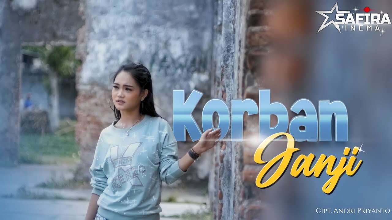 Safira Inema – Korban Janji (Official Music Video Youtube)