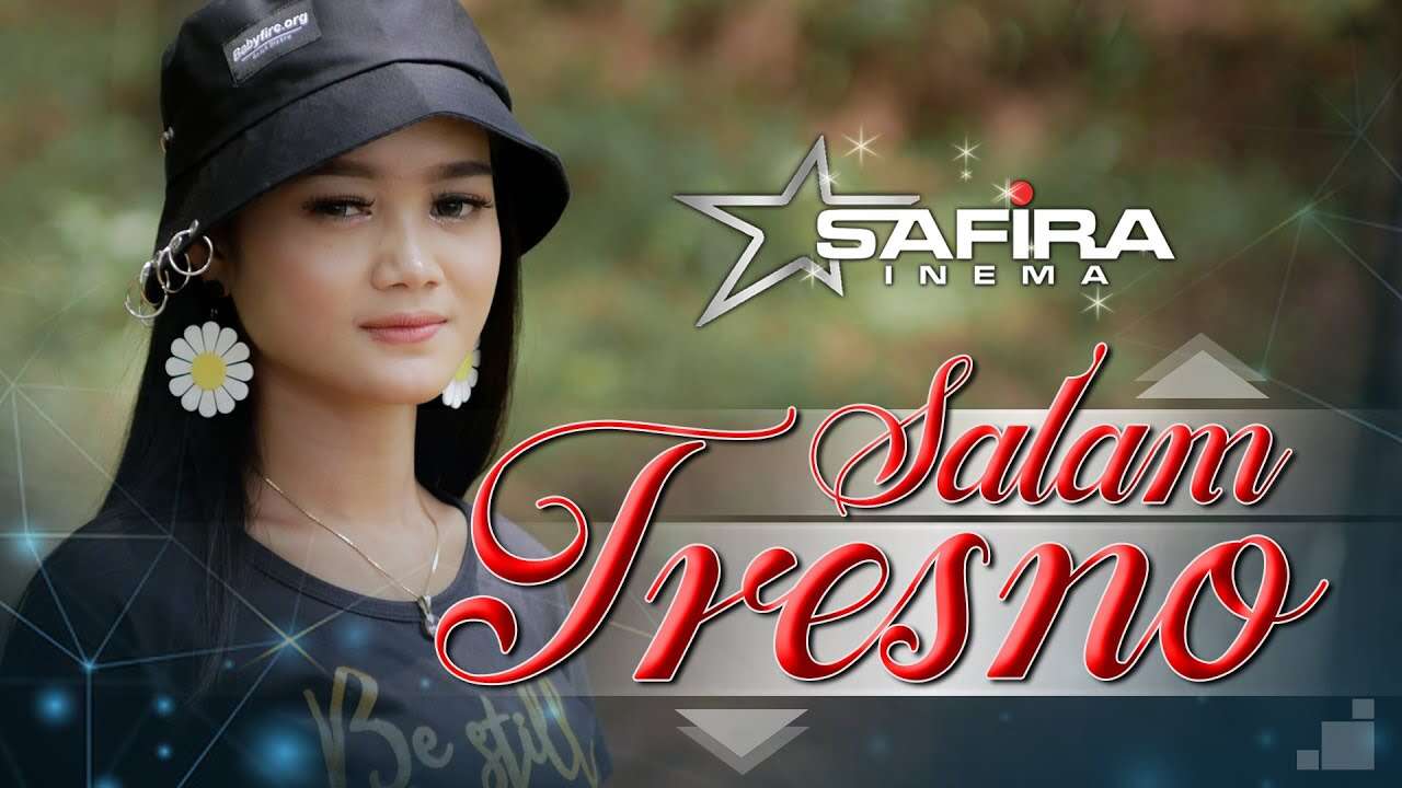 Safira Inema – Salam Tresno (Official Music Video Youtube)