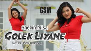 Shepin Misa – Golek Liyane (Official Music Video Youtube)