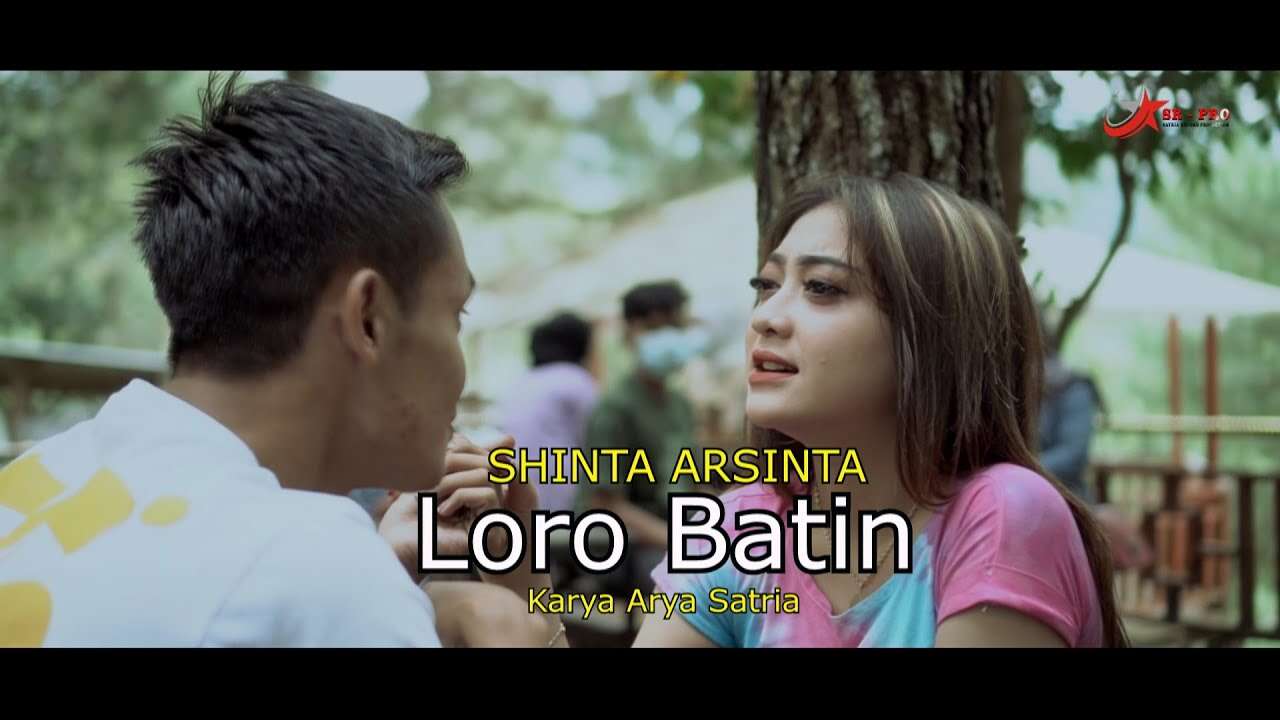 Shinta Arsinta – Loro Batin (Official Music Video Youtube)