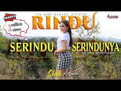 Shinta Arsinta – Rindu Serindu Rindunya (Official Music Video Youtube)