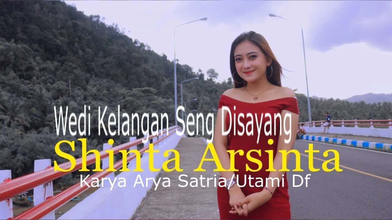 Shinta Arsinta – Wedi Kelangan Sing Di Sayang (Official Music Video Youtube)