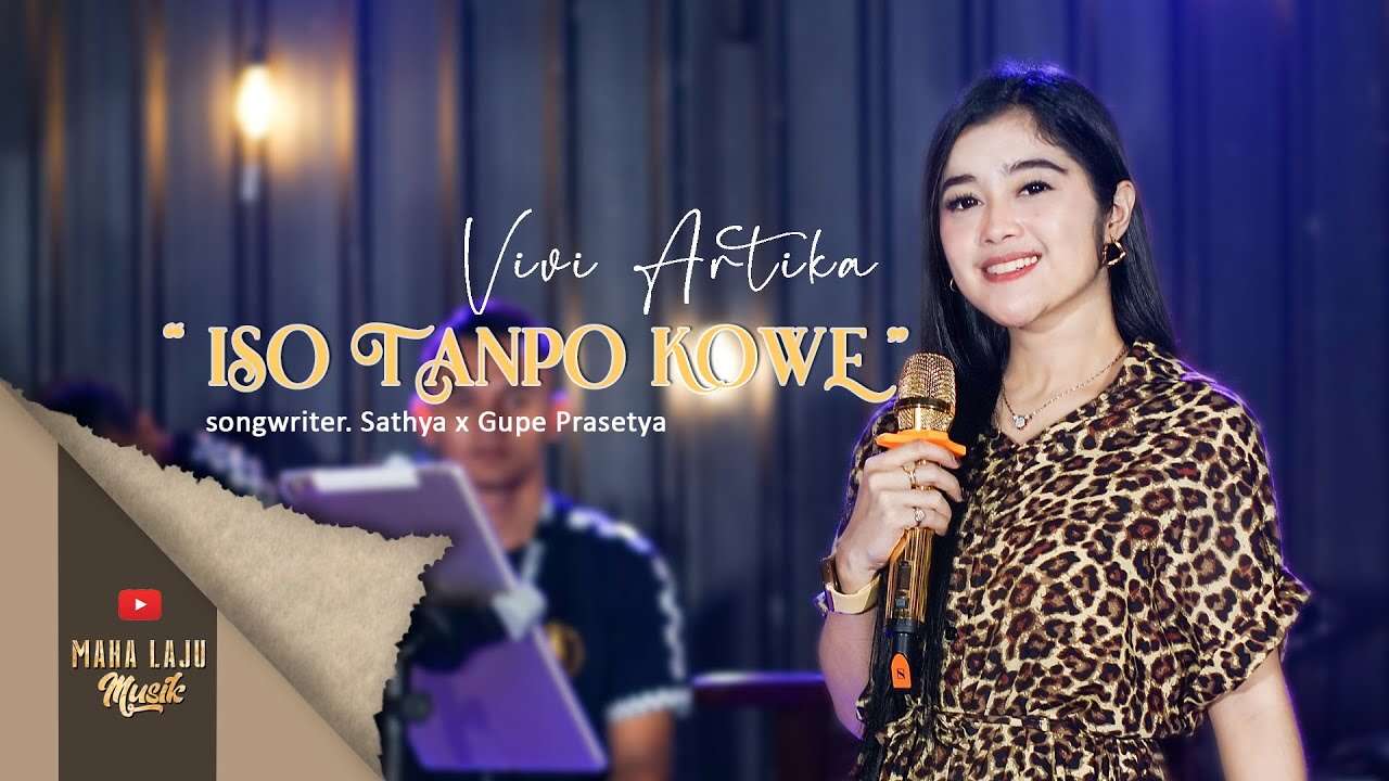 Vivi Artika – Iso Tanpo Kowe (Official Music Video Youtube)
