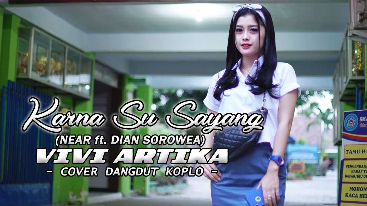 Vivi Artika – Karna Ku Sayang (Official Music Video Youtube)