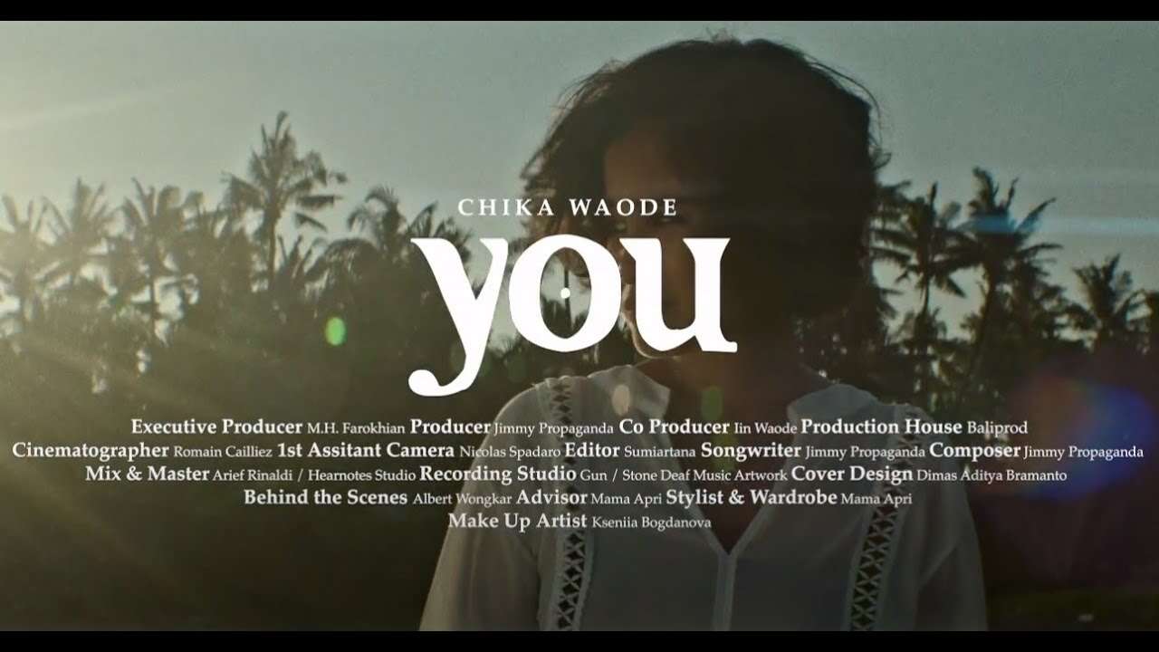Chika Waode – You (Official Music Video Youtube)