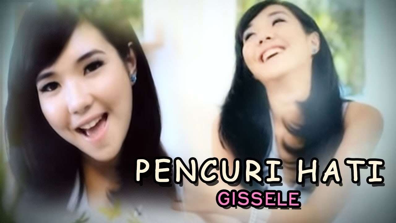 Gisel – Pencuri Hati (Official Music Video Youtube)