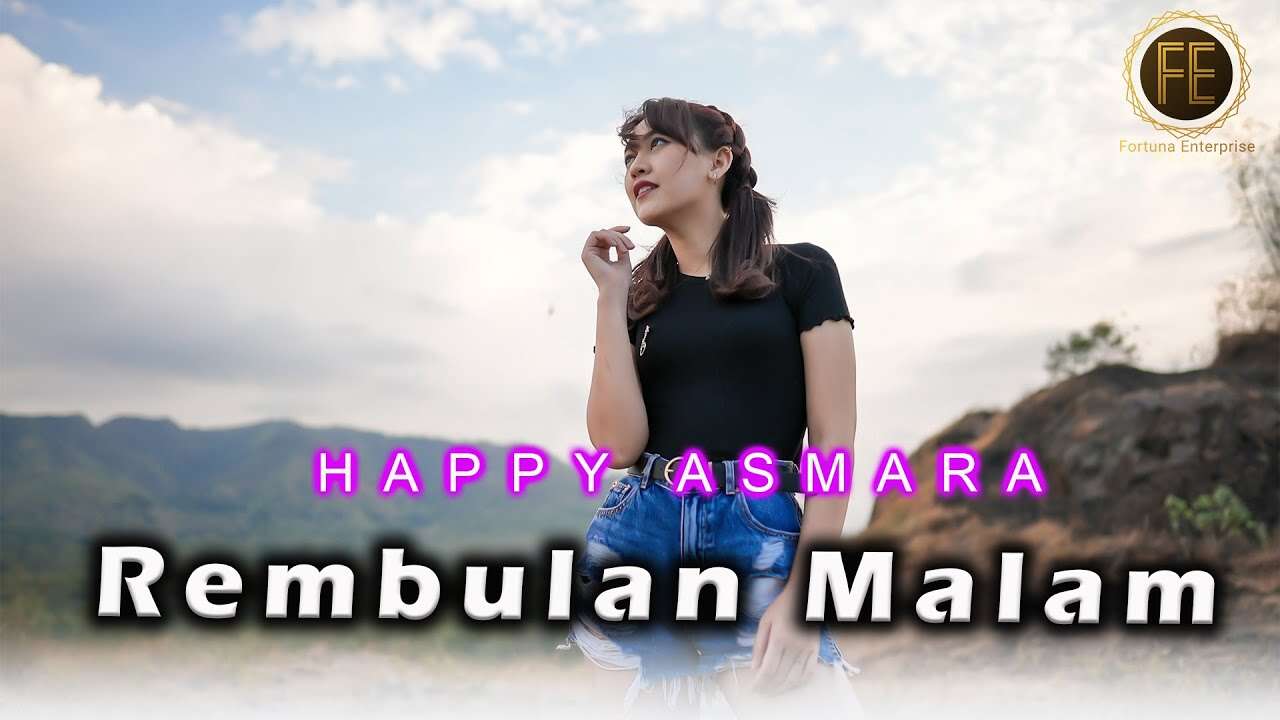 Happy Asmara - Rembulan Malam (Official Music Video Youtube)