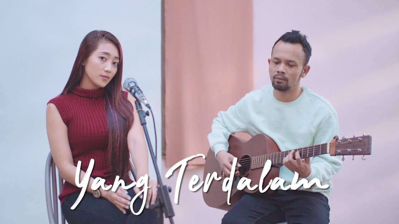 Ipank Yuniar feat. Haeln Putri – Yang Terdalam (Official Music Video Youtube)