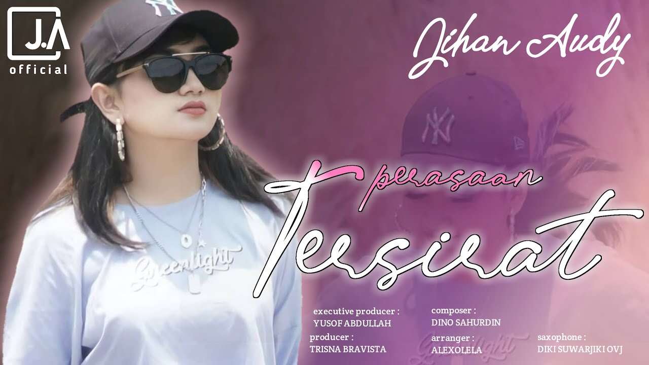 Jihan Audy – Perasaan Tersirat (Official Music Video Youtube)