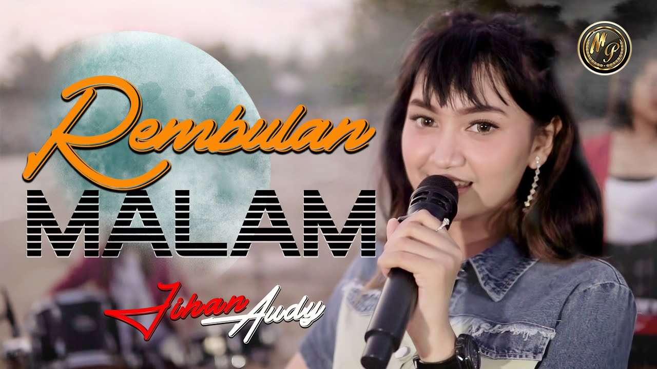Jihan Audy – Rembulan Malam (Official Music Video Youtube)